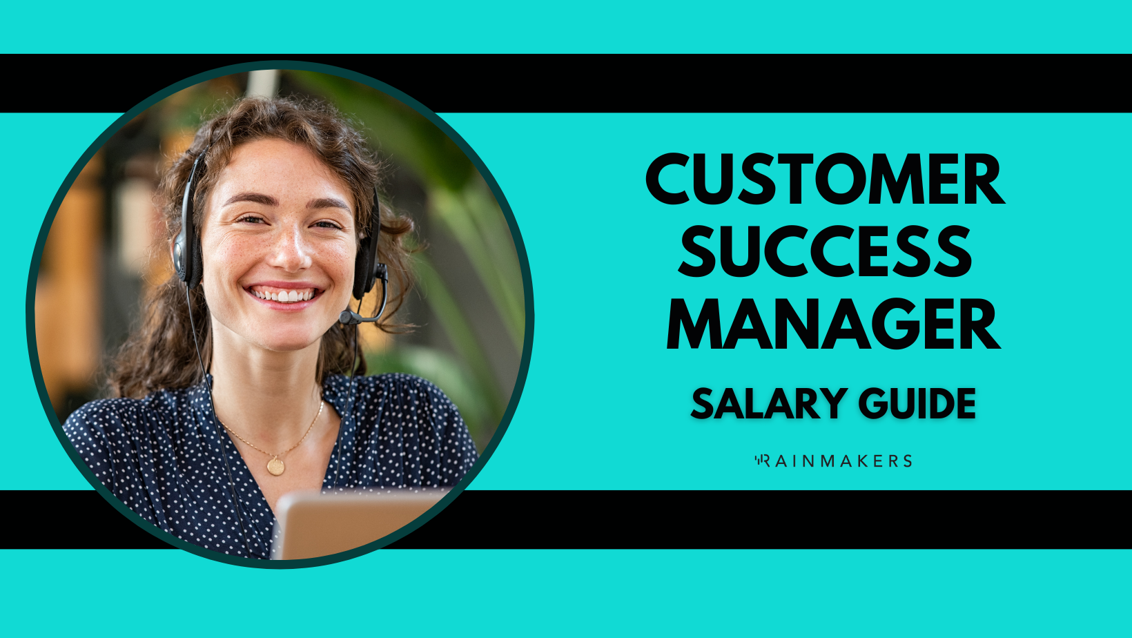 customer-success-manager-salary-guide-rainmakers